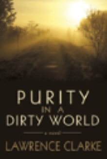 Purity in a Dirty World