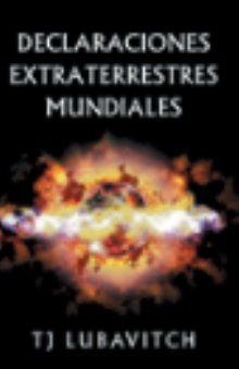 Declaraciones extraterrestres Mundiales
