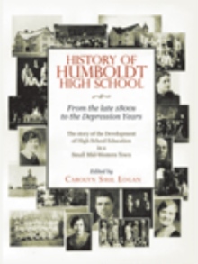 History of Humboldt High School