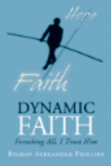 DYNAMIC FAITH