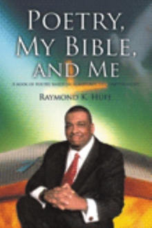 Poetry, My Bible, and Me