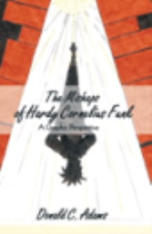 The Mishaps of Hardy Cornelius Funk