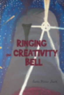 Ringing The Creativity Bell
