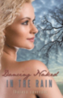 Dancing Naked in the Rain