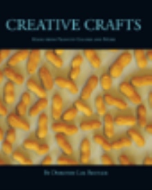 CREATIVE CRAFTS MADE FROM PEANUTS GALORE AND MORE