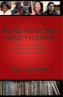 PEOPLE AND STORIES / GENTE Y CUENTOS