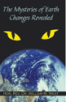 The Mysteries of Earth Changes Revealed