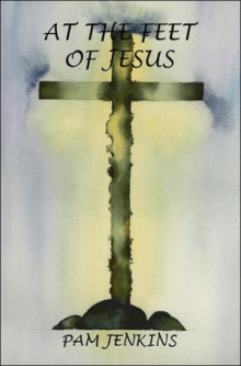 At The Feet Of Jesus