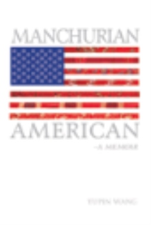 MANCHURIAN AMERICAN