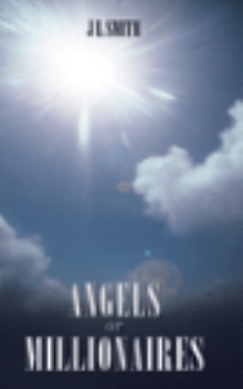 Angels or Millionaires