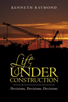 Life under Construction