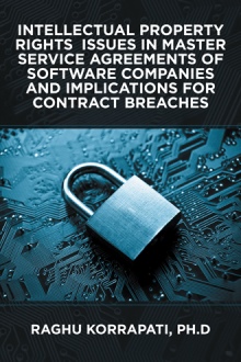 Intellectual Property Rights  Issues in Master Service Agreements of Software Companies and Implications for Contract Breaches