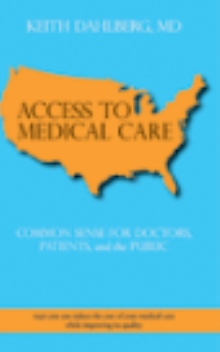 ACCESS TO MEDICAL CARE