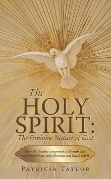 The Holy Spirit: The Feminine Nature of God