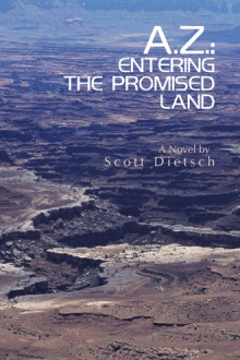A.Z.: Entering the Promised Land