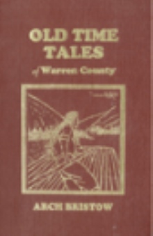 Old Time Tales of Warren County