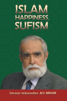 Islam, Happiness, Sufism
