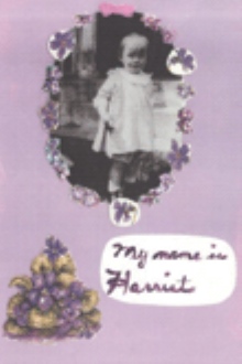 My Name is Harriet