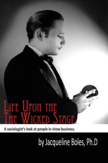 Life upon the Wicked Stage