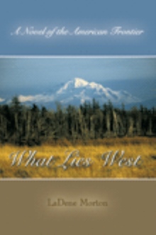What Lies West
