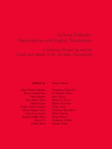 Ju|'hoan Folktales: Transcriptions and English Translations