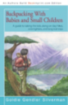 Backpacking With Babies and Small Children