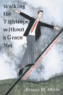 Walking the Tightrope without a Grace Net