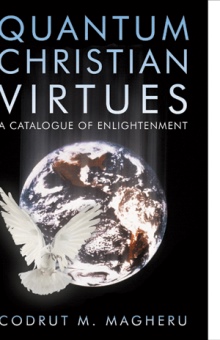Quantum Christian Virtues