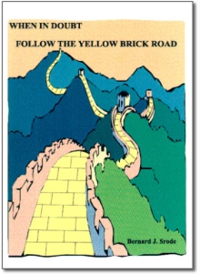 When In Doubt, Follow The Yellow Brick Road