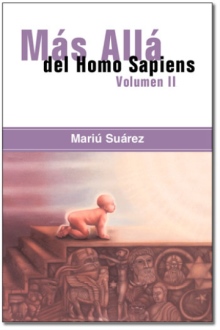 Mas Alla del Homo Sapiens - Vol II