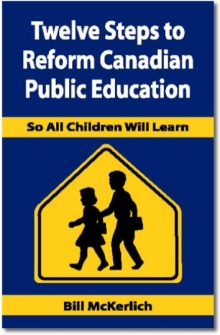 Twelve Steps to Reform Canadian Public Education