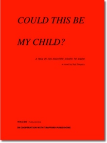 Could This Be My Child?