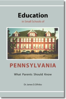 Education in Small Schools of Pennsylvania