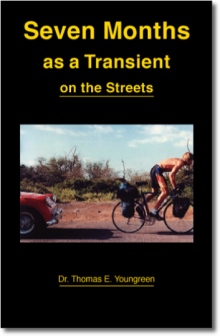 Seven Months as a Transient on the Streets
