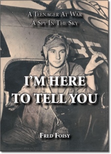 I'm Here to Tell You!
