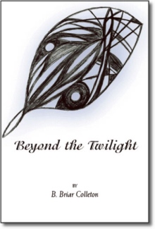 Beyond the Twilight