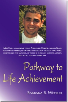 Pathway To Life Achievement