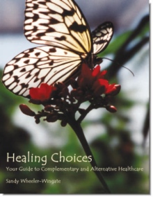 Healing Choices
