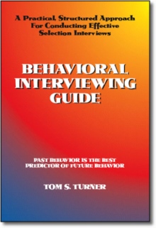 Behavioral Interviewing Guide