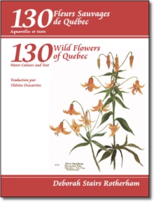 130 Wild Flowers of Quebec