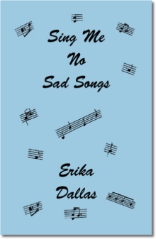 Sing Me No Sad Songs