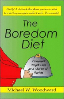 The Boredom Diet