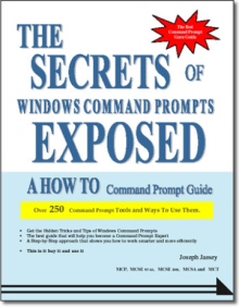 The Secrets of Windows Command Prompts Exposed