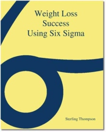 Weight Loss Success Using Six Sigma