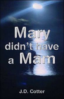 Mary didn't have a Mam