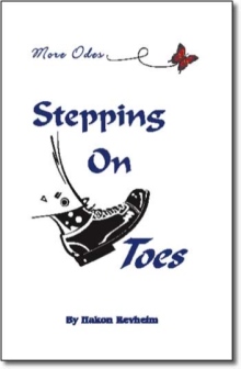 More Odes, Stepping on Toes