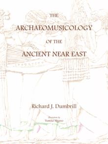The Archaeomusicology of the Ancient Near East