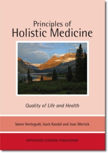 Principles of Holistic Medicine