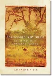 Foredoomed is my Forest