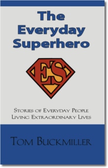 The Everyday Superhero